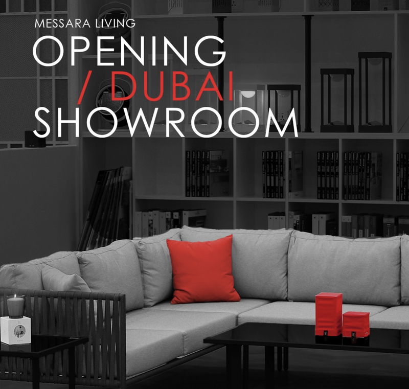 Our Dubai UAE Partner, MESSARA LIVING, announces the opening of its new showroom on "Umm Suqeim Road" in the Al Barsha Area.